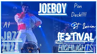 Joe Boy Pon Deck At St. Lucia Jazz Festival 2024 HIGHLIGHTS!!!!