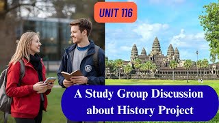 A Study Group Discussion about History Project | Want to Speak English Better Try this!