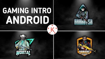How To Make Gaming Channel Intro On Kinemaster || Make Pubg & Free Fire Gaming Intro On Android ||