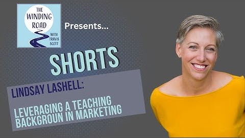 Lindsay LaShell: From Teacher to Marketing Agency Owner