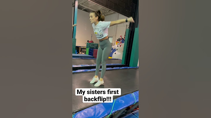Taught my sis a backflip!