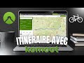 Le guide complet pour crer un itinraire avec komoot