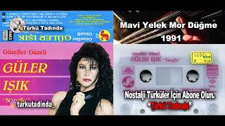 Güler Işık - Mavi Yelek (1991) [Yüksek Kalite]
