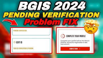 Pending verification & Profile under verification problem Fix ✅ in Bgis 2024 Registration 🔥