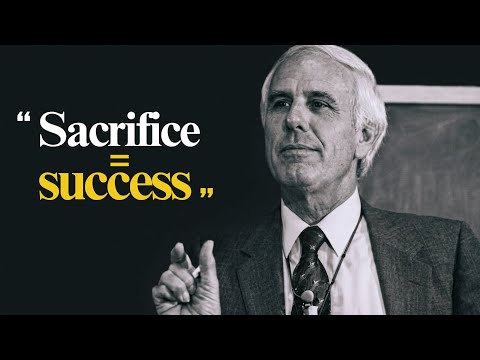 SACRIFICE = SUCCESS | Jim Rohn Motivation
