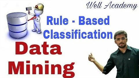 Data Mining Lecture -- Rule - Based Classification (Eng-Hindi)