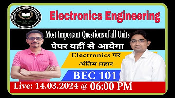 Electronics Engineering | Most Important Questions of all Units | BEC 101 | AKTU Exam | By Vimal Sir