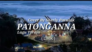 Patonganna_Cover By Sherly Patulak (LIRIK)