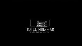 Hotel Miramar Barcelona