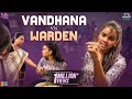 Vandhana Vs Warden | E 8 | Warangal Vandhana | Tamada Media