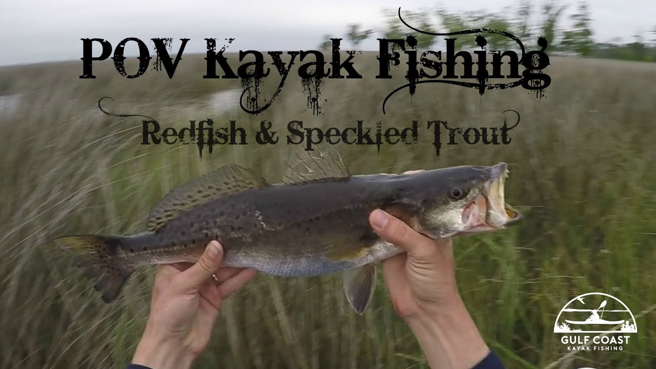 POV Kayak Fishing Redfish & Speckled Trout Mississippi Gulf Coast YouTube