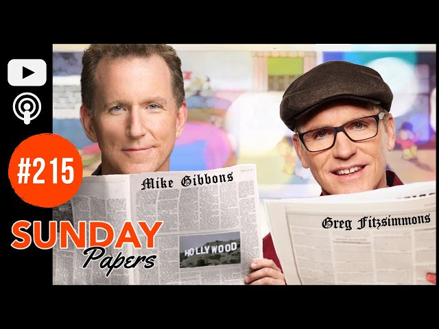 Sunday Papers #217 | Greg Fitzsimmons and Mike Gibbons class=