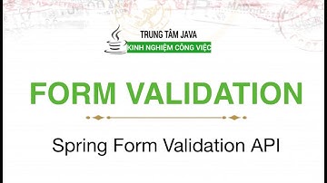 Spring MVC 11 - Spring Form Validation với API