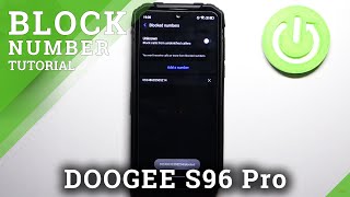 How to Block Number in DOOGEE S96 Pro – Block Calls & Messages screenshot 4