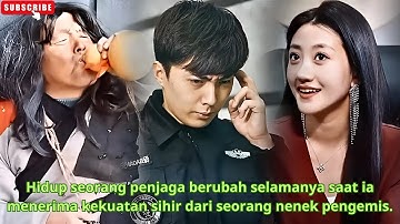 Hidup seorang penjaga berubah selamanya saat ia menerima kekuatan sihir dari seorang nenek pengemis.