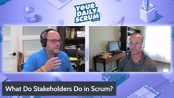 YDS: How Does a Stakeholder Contribute to a Scrum Team?