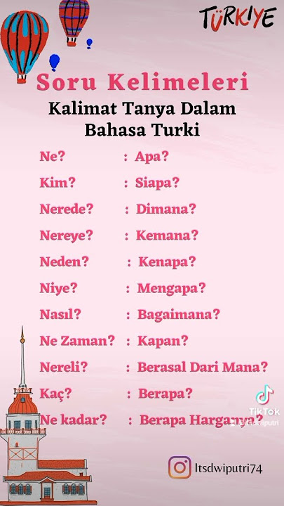 Yuk belajar bahasa Turki bareng aku Menghafal Kalimat tanya dalam bahasa Turki #belajarbahasaturki