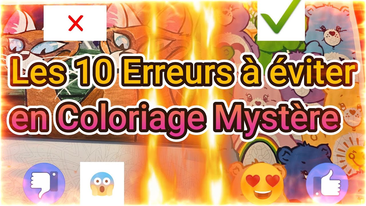 🚨❌Les 10 Erreurs à éviter en Coloriage Mystère ❌🚨#coloriagemystère #erreursàéviter #arttherapy