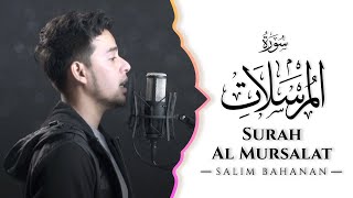SALIM BAHANAN || SURAT AL MURSALAT