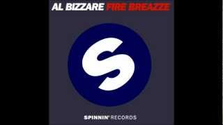 Al Bizzare - Fire Breazze (5tereophone Remix)
