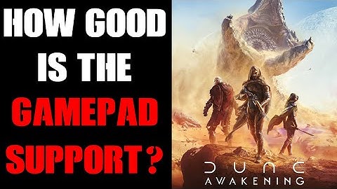 Does Dune Awakening Have Good Gamepad Support On PC & How To Avoid Selecting & Crafting Wrong Items!