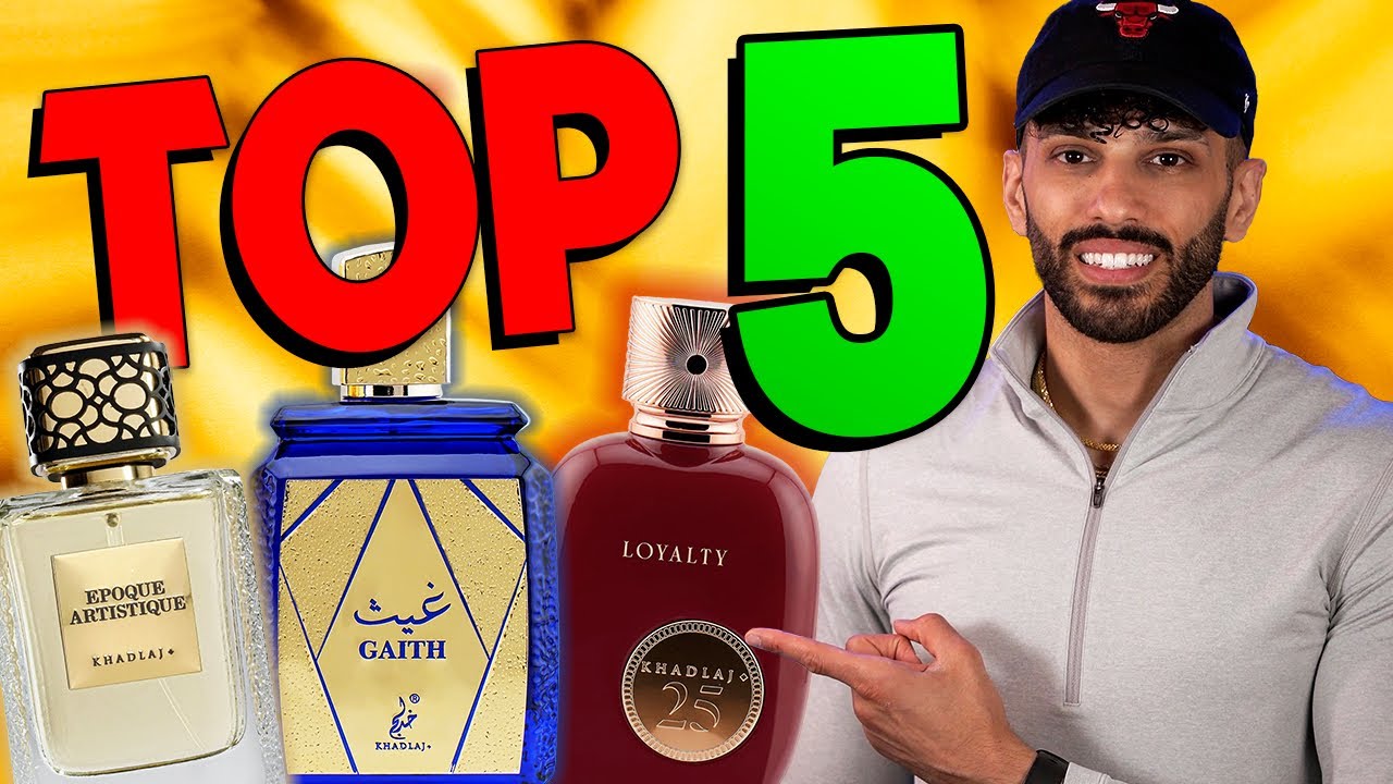 5 Khadlaj Fragrances MUST HAVE's - YouTube