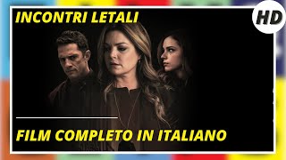 Incontri letali