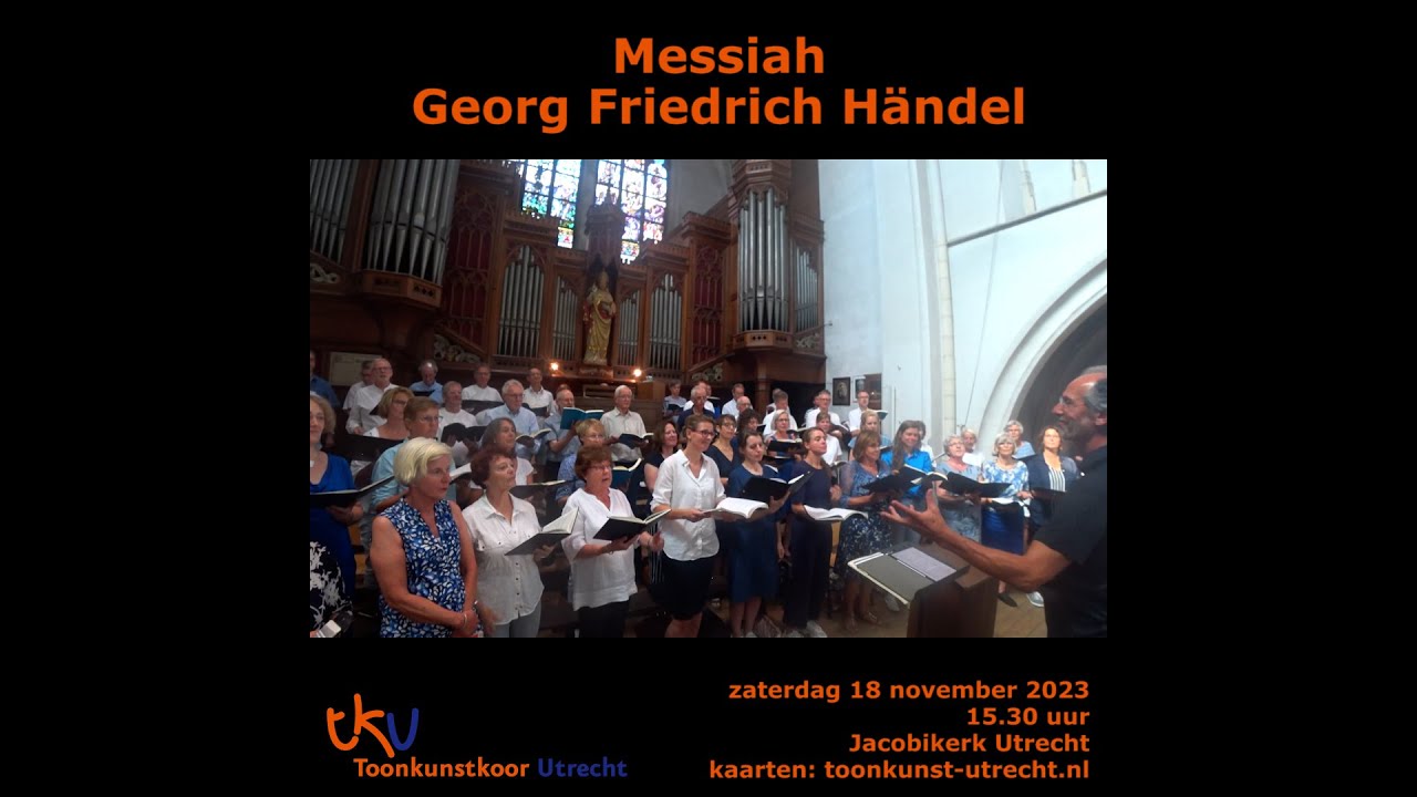 Kom naar de Messiah van Händel op zaterdag 18 november 2023 - YouTube