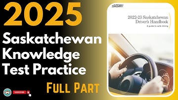 Saskatchewan Knowledge Practice Test  Full Part  | Canadian Driver Knowledge Tests