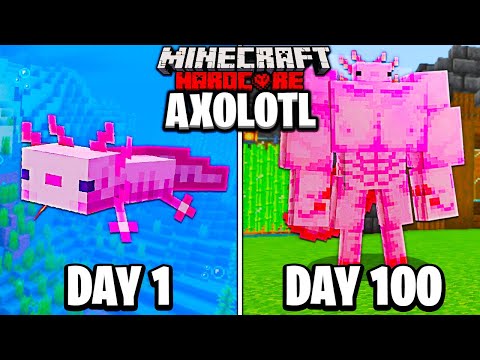 I Survived 100 Days as an AXOLOTL in Hardcore Minecraft…