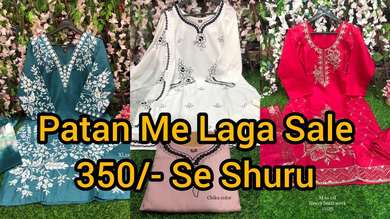 Patan Me Khuli Aesi Dukan Jaha 350/- Me Milenge  Readymade Suit😍Heavy Collection Sabse Saste Price m