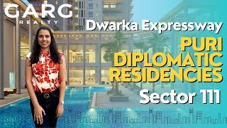 New launch on Dwarka Expressway | Puri Diplomatic Residencies Sector 111 📞9911977757