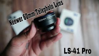 Neewer 60mm Telephoto Lens | LS-41 Pro | A must-have smartphone accessory!!!