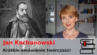 Jan Kochanowski - najważniejsze fraszki, pieśni, treny. Powtórka przed sprawdzianem i maturą.