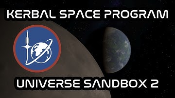 I remade Kerbal space program 2 in Universe sandbox.