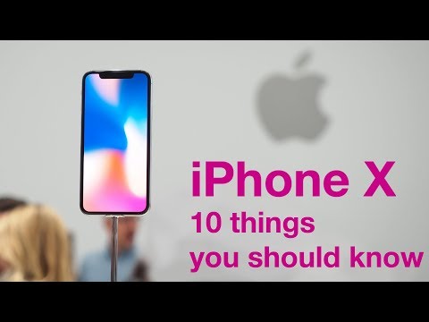 iPhone X: 10 things you should know