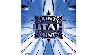 Utah Saints - Too Much To Swallow (Part I)