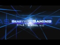 Beastsofgaming intro 1