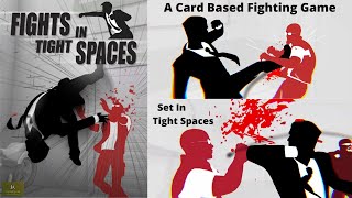 Fights In Tight Spaces | A Card Based Fighting Game | Prologue