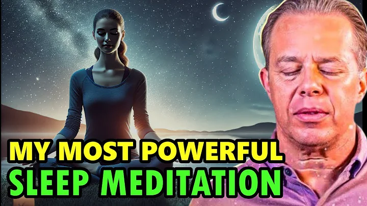 Dr  Joe Dispenza   Pray Before You Sleep  Most Powerful Sleep Meditation to Reprogram Your Mind