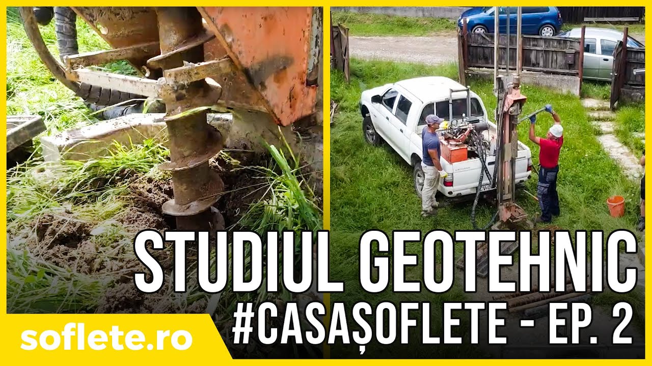 CASAȘOFLETE - Studiul geotehnic - ep. 2 - YouTube
