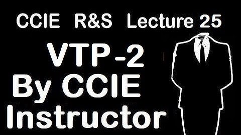 VTP Messages | CCIE R&S Lecture-25 | WhatsApp +91-935-139-3754