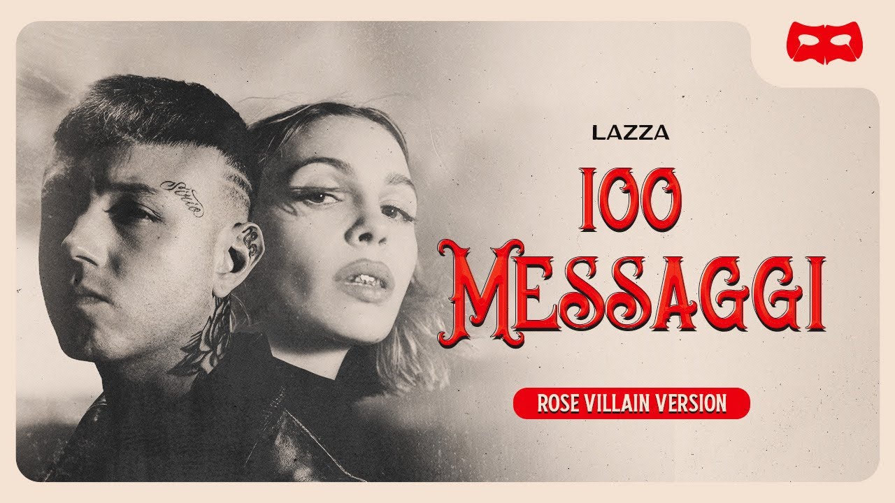 LAZZA - 100 MESSAGGI (ROSE VILLAIN VERSION) [A.I.] - YouTube