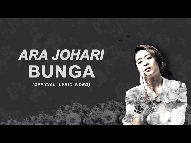 Ara Johari - Bunga [Official Lyric Video] class=