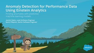 Anomaly Detection for Performance Data Using Einstein Analytics