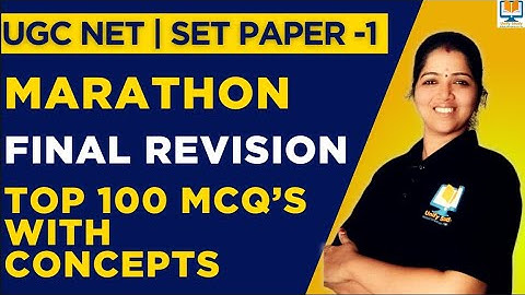 Marathon-UGC NET Paper 1|TOP 100 MOST Expected MCQs-UGC NET Paper 1|FINAL Revision UGC NET Paper 1