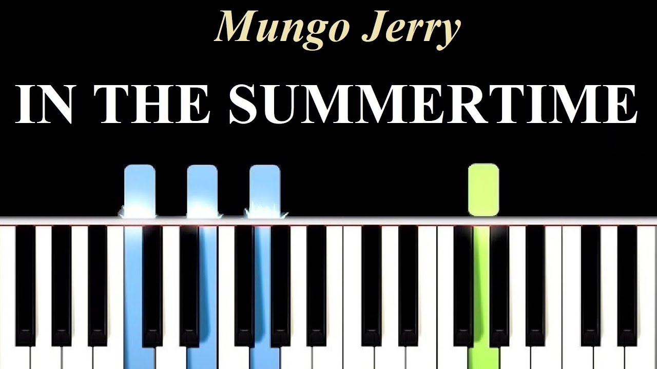 Mungo jerry in the summertime