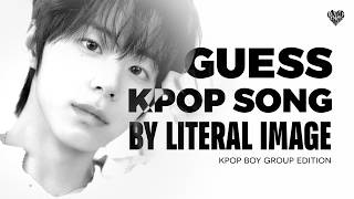 [BOY GROUP] GUESS THE KPOP SONG BY LITERAL IMAGE | KPOP GAMES QUIZ MALE SONGS