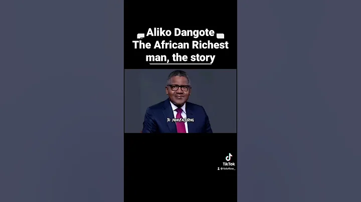 The Story of African richest man, Aliko Dangote #fyp #shorts #makeitviral #alikodangote