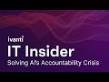 IT Insider: Solving AI Accountability Crisis